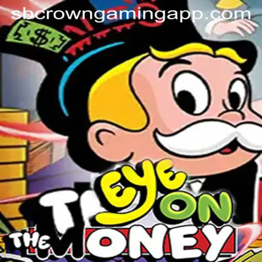 Exploring the Exciting World of EyeOnTheMoney by SB Crown Gaming
