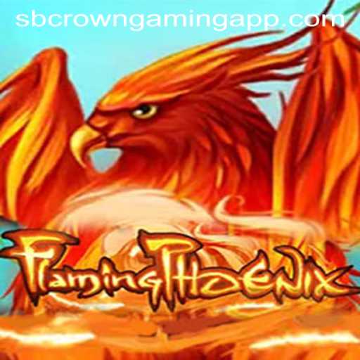 Explore FlamingPhoenix: The Ultimate Gaming Experience by SB Crown Gaming