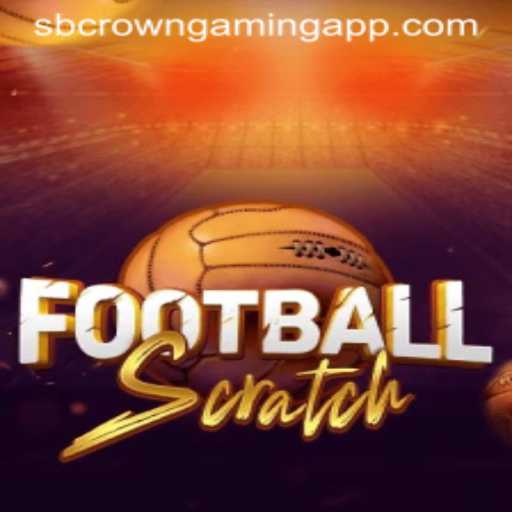 Exploring the Excitement of FootballScratch: The Latest Sensation by SB Crown Gaming