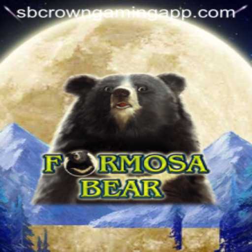 Exploring the Exciting World of FormosaBear: A Thrilling Adventure by SB Crown Gaming