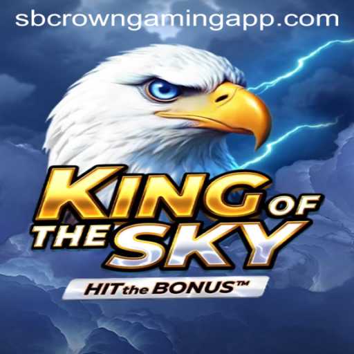 KingOfTheSky: The Ultimate Gaming Experience by SB Crown Gaming