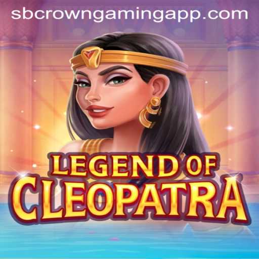 Unveiling the Wonders of LegendOfCleopatra by SB Crown Gaming