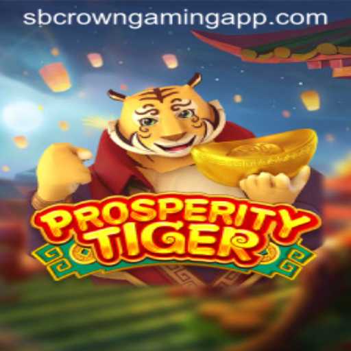 Exploring ProsperityTiger: A Dive into SB Crown Gaming's Exciting New Release