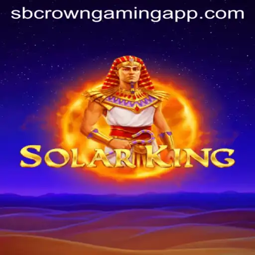 Discover the Exciting World of SolarKing by SB Crown Gaming