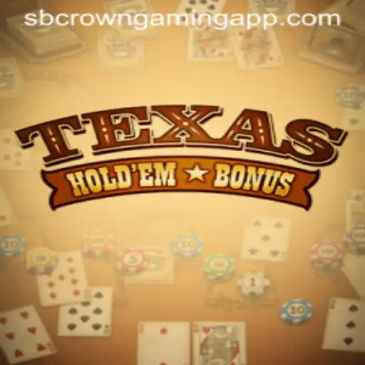 Exploring the World of Texas Hold'em Bonus with SB Crown Gaming